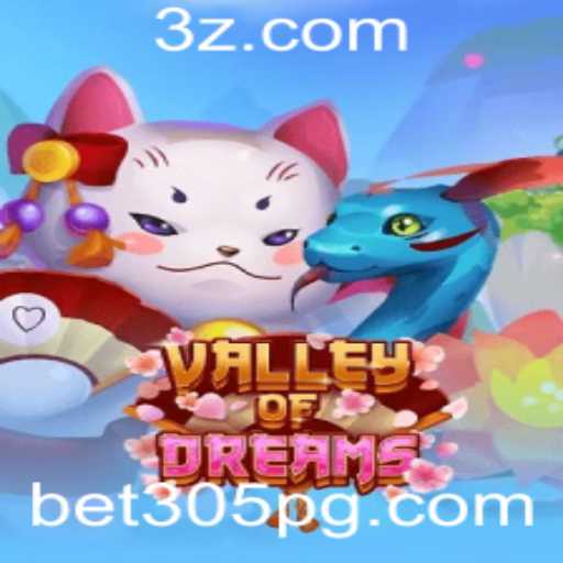 Explore o Fascinante Mundo de ValleyofDreams com Bet305